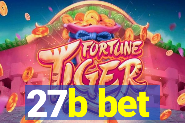 27b bet